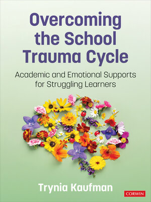 cover image of Overcoming the School Trauma Cycle